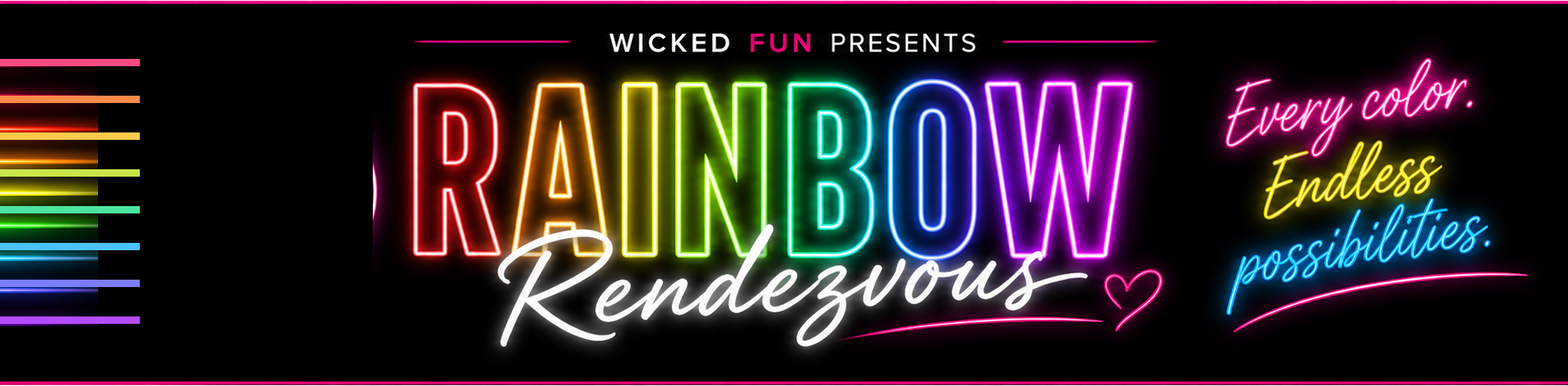 Rainbow Rendezvous - Every color. Endless possibilities.